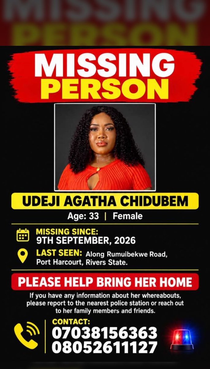 Post_FromAmah's tweet photo. 🚨 MISSING PERSON — PLEASE HELP SHARE 🚨

She has been missing since Wednesday around 7:30pm , September 9 2026, and we haven’t heard from her since then.

Please, if you have seen her or have any information about her whereabouts, kindly reach out to 07038156363,08052611127

Please share widely.