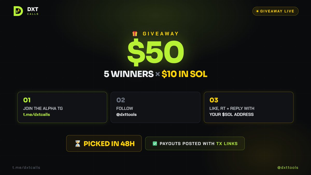 dxttools's tweet photo. $50 GIVEAWAY 🎁

1️⃣ Join the Alpha TG: https://t.co/AnWRjlVWMa
2️⃣ Follow @dxttools
3️⃣ Like, RT and reply with your $SOL address

5 winners × $10 in SOL. Picked in 48H ⏳

Payouts posted below with tx links ✅ https://t.co/F1CEScT3My