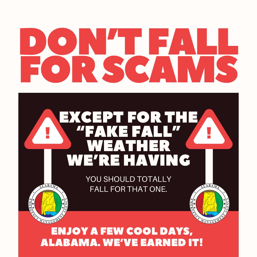 AlabamaEMA's tweet photo. An important announcement - especially if you haven’t been outside lately! https://t.co/fnr0CAmJEY