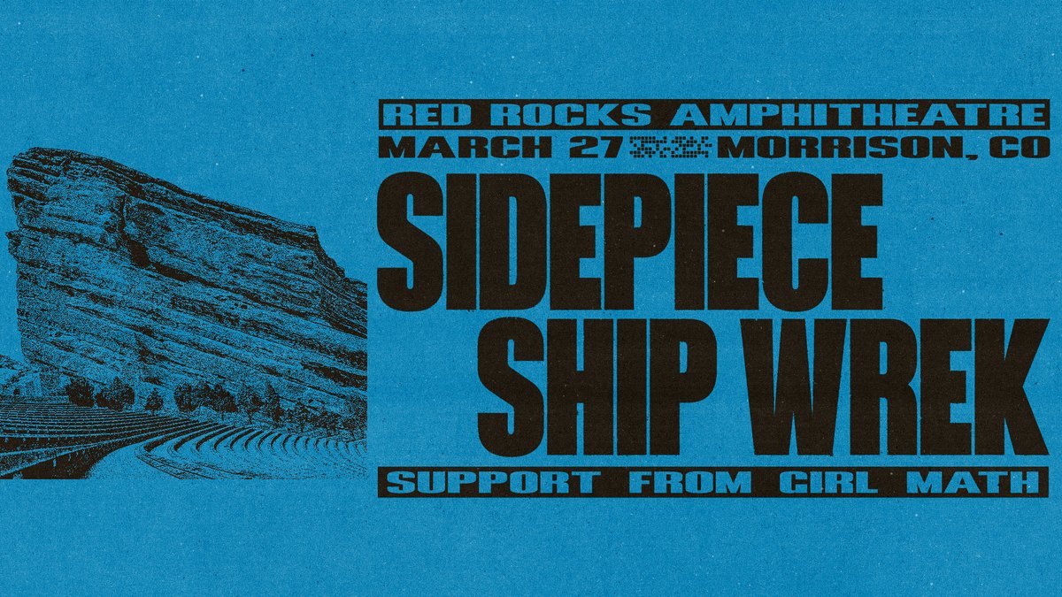 RedRocksCO's tweet photo. NEW SHOW: Tell your main piece that #RedRocksCO is about to get wrecked. @youasidepiece & @ShipWrekDJ are taking over on March 27, 2027 π Tickets on sale Friday, Oct. 2 @ 10am MT!
π« https://t.co/8eYvOMcZKY https://t.co/am3lSWxFFW