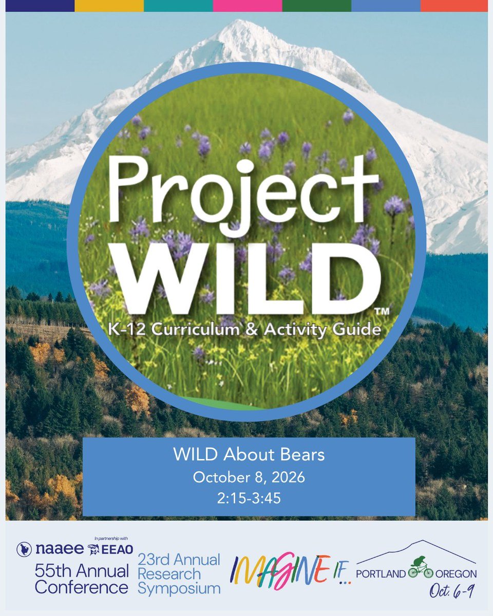 ProjectWILD's tweet photo. #ProjectWILD is headed to Portland, Oregon, for the @TheNAAEE 2026 Conference, and we're excited to be part of the program by presenting two sessions! https://t.co/OGivexuOJs
