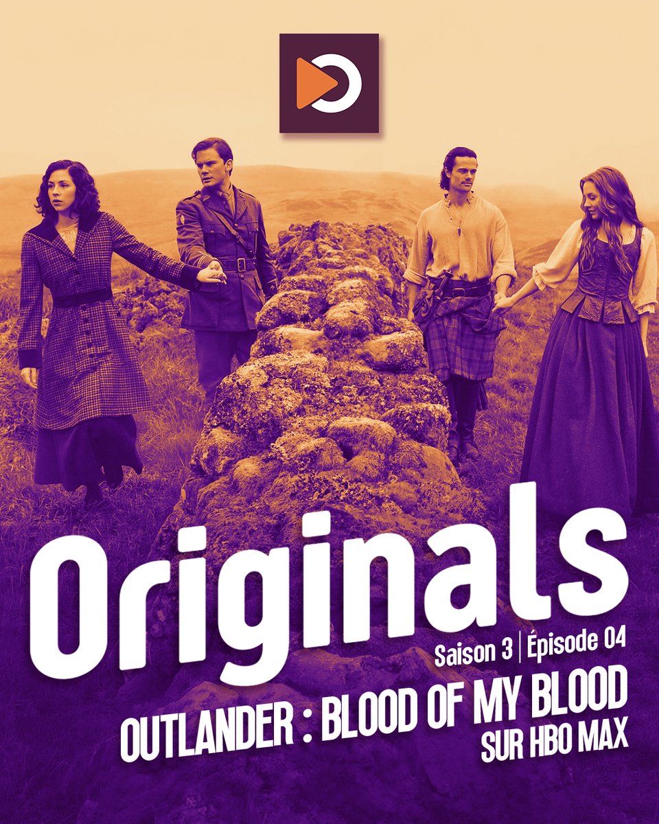 OriginalsMedia's tweet photo. 📅 Qu'est-ce qu'on regarde ce weekend ?

📺Zoom sur le phénomène Outlander pour la sortie de la Saison 2 de Blood of my Blood sur @HBOMaxFR 

🎙️Avec Maelle Beauget-Uhl @GauthJurgensen @SardetY &amp; @Menraw 
🔊 Monté par @andoraminoson 

🤝 Ft. @cinemateaser
🔗 Lien en réponse https://t.co/WHDVS333lr