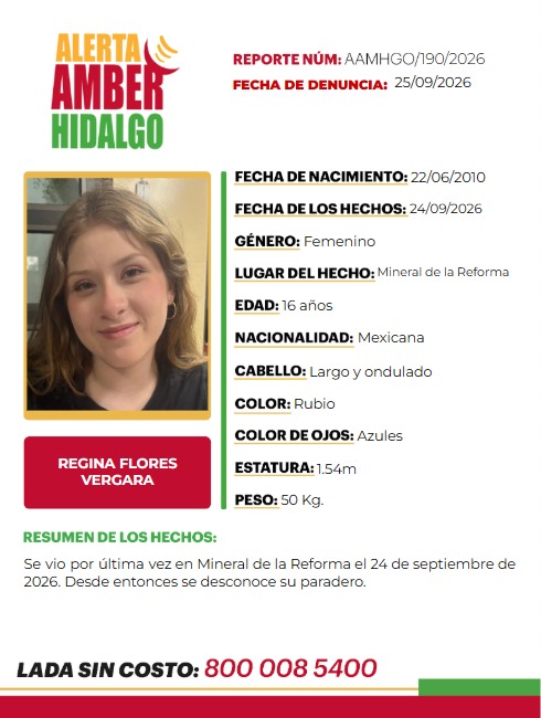 AAMBER_hgo's tweet photo. 🟡Solicitamos tu apoyo con la #DIFUSIÓN de la #AlertaAmberHidalgo para localizar a REGINA FLORES VERGARA. Si tienes información, comunícate al ☎️8009121314 PROCURATEL. #PGJEH #CadaSegundoCuenta #TuAyudaCuenta #ActuemosRápido. https://t.co/DK1zh1lnZp