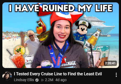 neontaster's tweet photo. Look, I actually enjoy a bunch of Lindsay's videos and I also don't want to beat up on a 2 hour video I haven't watched yet, but "I went on a bunch of cruises just to tell you how evil they are" is just peak leftist content creation. https://t.co/yUlzmLfkyO