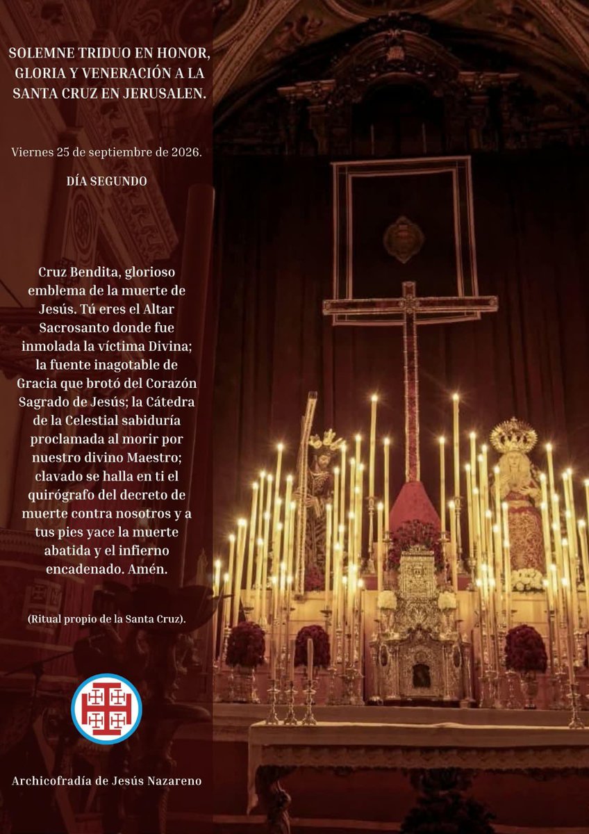 Hdad_silencio_'s tweet photo. Hoy viernes veinticinco de septiembre tendrá lugar, D.m., el segundo día del Solemne Triduo en Honor, Gloria y Veneración a la Santa Cruz en Jerusalén. El mismo, dará comienzo a las 20:00 horas con el rezo del Santo Rosario. 

Foto: @asoledadgomez https://t.co/Dz75vUQBab