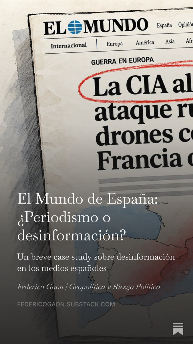 FedGaon's tweet photo. Una breve reflexión sobre la falta de rigor en el manejo de fuentes que observo en el periodismo español: el caso de El Mundo, la CIA y los supuestos ataques rusos contra el sur de Europa.
https://t.co/YL766VHylU https://t.co/FTLBSryjqQ