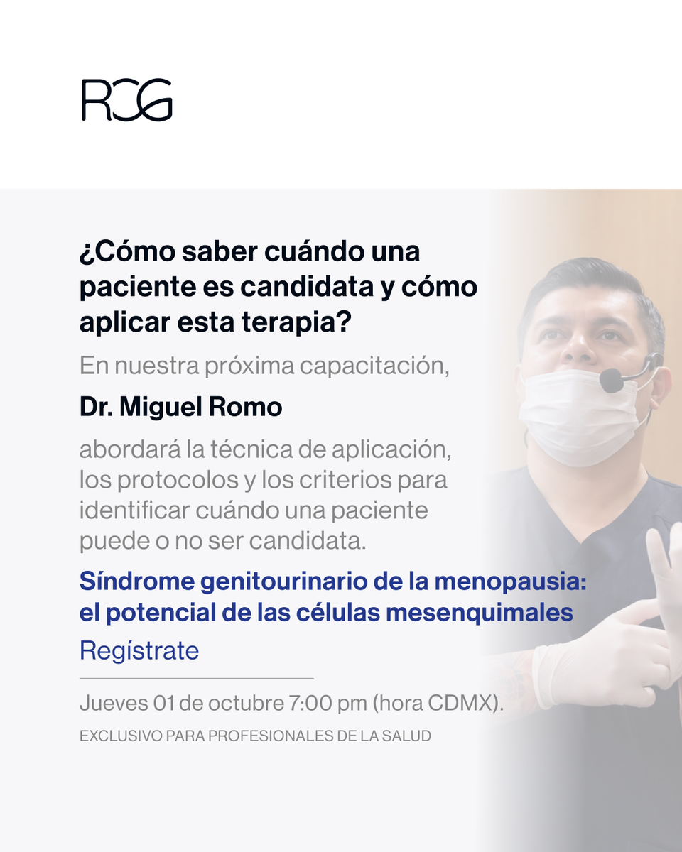 RCGmexico's tweet photo. Exclusivo para profesionales de la salud.

🔬 Síndrome genitourinario de la menopausia y Células Troncales Mesenquimales.

1 de octubre | 7:00 p. m. | En línea y sin costo

Reserva tu lugar:
https://t.co/pwJ54d95vu https://t.co/dvAR2v6Xko