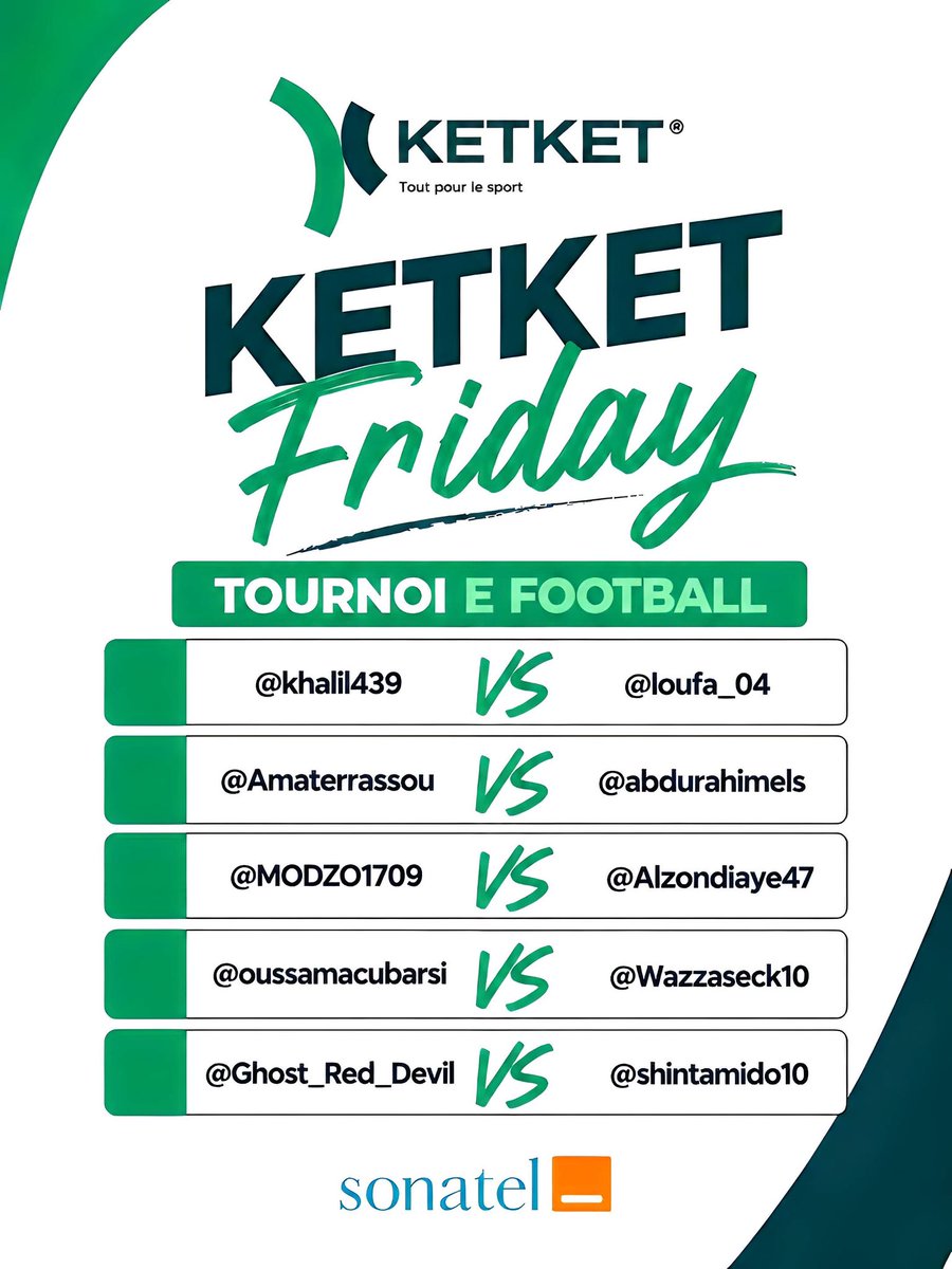 ketket_sn's tweet photo. Bonsoir la Team E-Football,

Voici les différents versus de la 2ᵉ journée du tournoi

Bonne chance à tous les participants et que le meilleur gagne !

#KetketFriday 

@GroupeSonatel https://t.co/MhG3FJSaNR