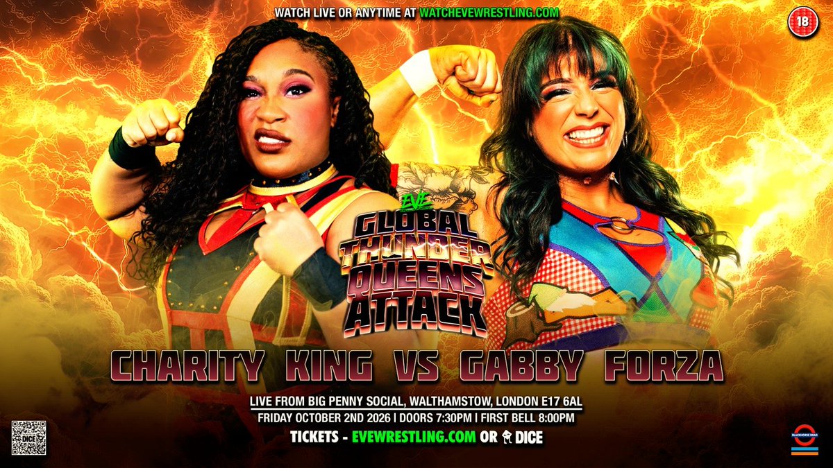 ProWrestlingEVE's tweet photo. 🚨MATCH ANNOUNCEMENT🚨
Friday Oct 2 - London

Watch LIVE in person
🎫 https://t.co/deha7FGhVg

Watch LIVE on @myAEWofficial and on YouTube at https://t.co/2kM5AG2lm4 

Two EVE debuts.
One match.

Heavy hitting clash at #GlobalThunderQueensAttack as the the two stars from USA go one on one when GABBY FORZA and CHARITY KING collide in EVE on October 2nd!