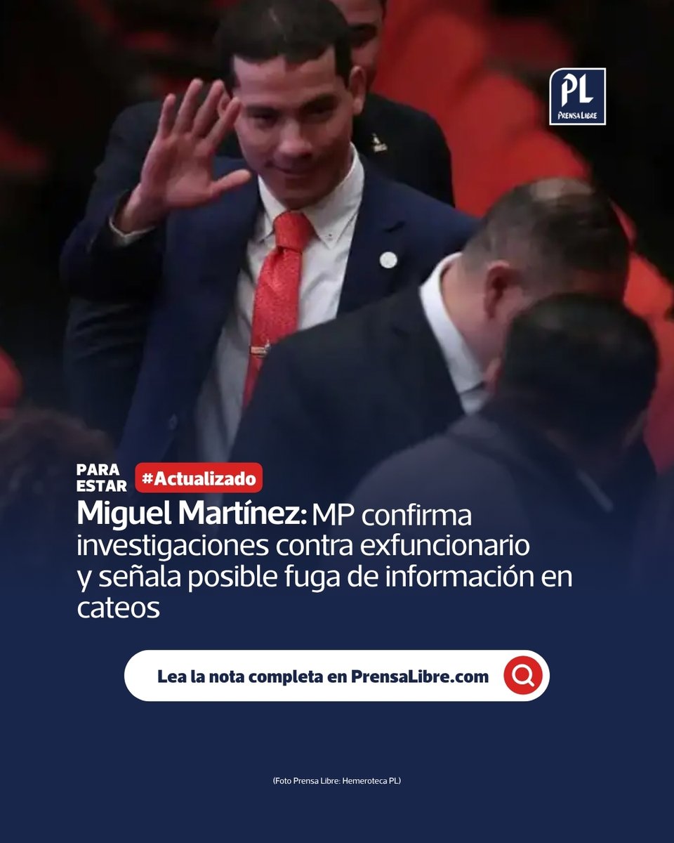 🚨 #Actualizado: MP confirma investigaciones contra Miguel Martínez y revisa posible filtración en operativos La Fiscalía contra el Crimen Organizado mantien…