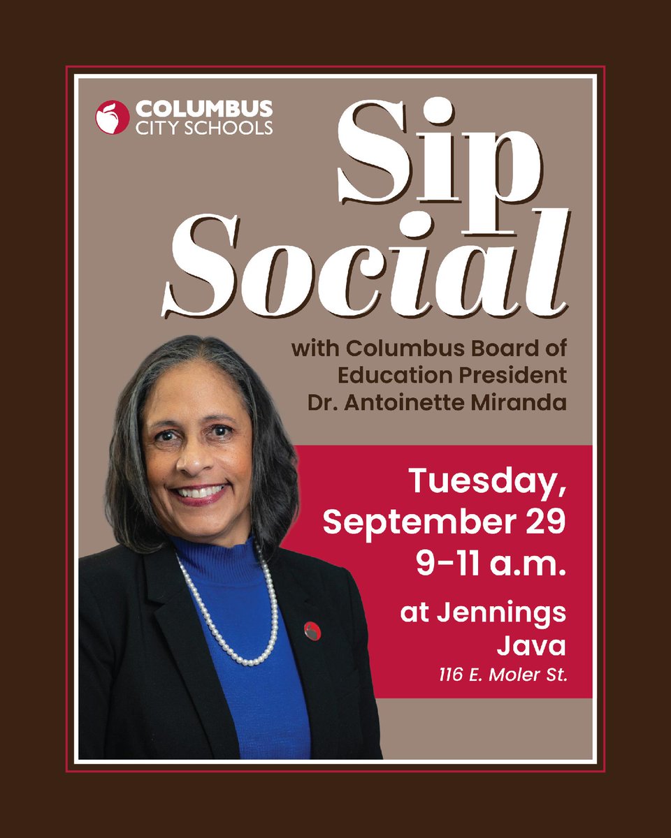 ColsCitySchools's tweet photo. Join Columbus Board of Education President Dr. Antoinette Miranda for a Sip Social on Tuesday, September 29 from 9-11 a.m. at Jennings Java. Stop by to connect, ask questions, and share your thoughts about #OurCCS schools and community. All are welcome! ☕ https://t.co/2oJ2s9JAzO