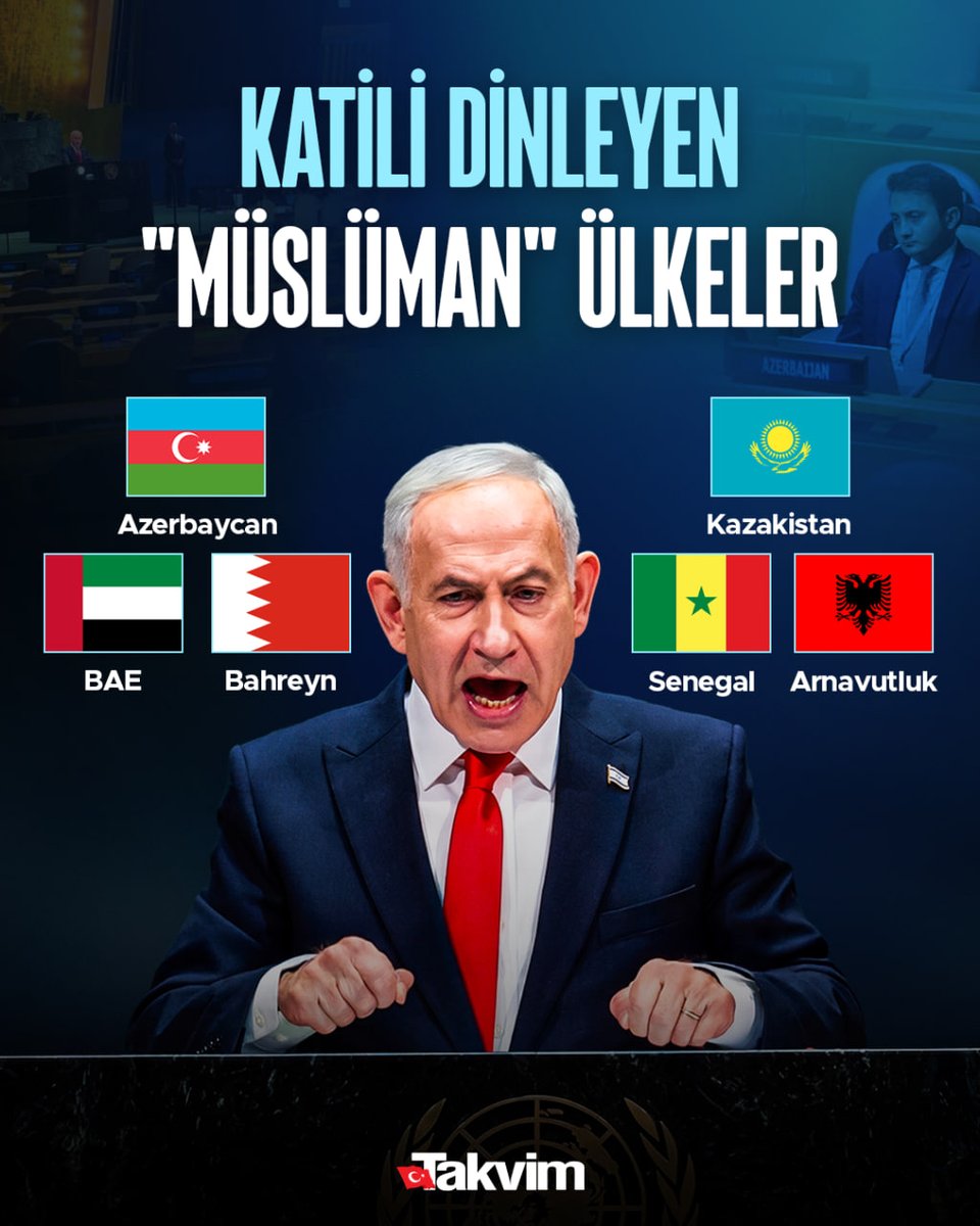 takvim's tweet photo. HERKES TERK EDERKEN ONLAR KALDI!

🔴Katil Netenyahu'nun BM Genel Kurulu’nda boş salona yalanlarını anlattığı sırada, yerlerini terk etmeyip Netenyahu’yu dinleyen "Müslüman" ülke temsicileri:

📌 KAZAKİSTAN
📌 BAHREYN
📌 AZERBAYCAN
📌 SENEGAL
📌 ARNAVUTLUK
📌 BAE https://t.co/5wE2VtsKwW