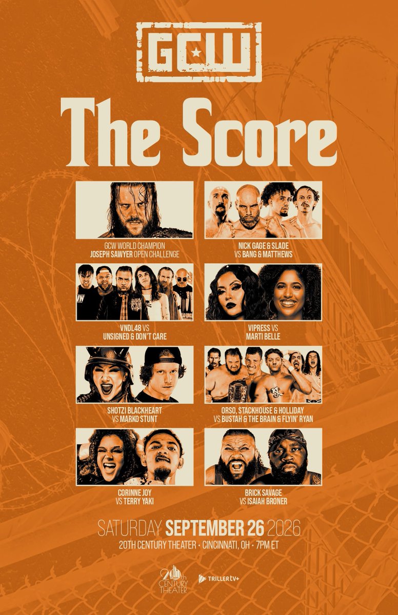 GCWrestling_'s tweet photo. *SATURDAY 7PM*
GCW goes LIVE from CINCINNATI for #GCWScore!
Sawyer Open Challenge
Gage/Slade v B&M
Vndl48 v Unsigned π« Care
Bustah/Brain/Ryan v KJ/Stack/Dick
Shotzi v Marko
Yaki v Corinne
Brick v Broner
Vipress v Marti
Tix:
https://t.co/eg8PaMohti
Watch LIVE on @Triller_TV+ https://t.co/8elxTuHPky