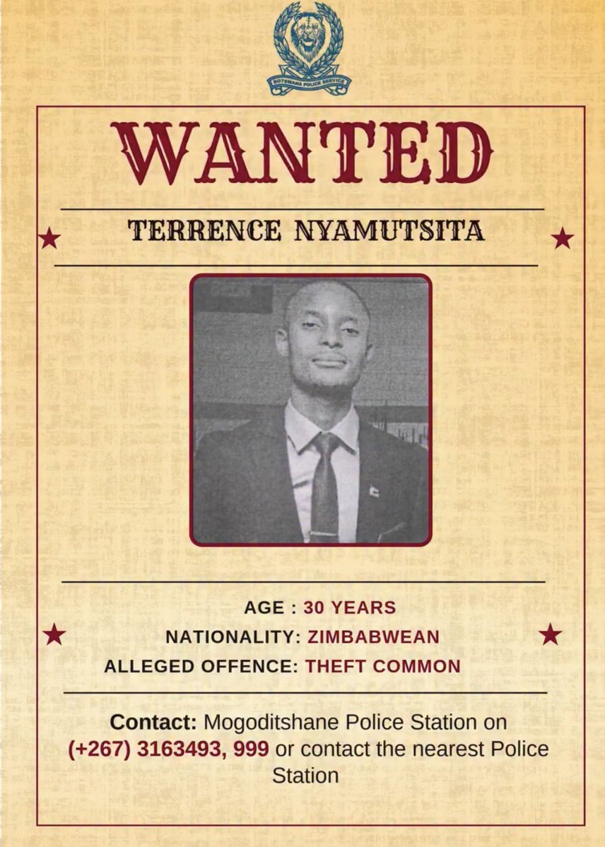CrimeWatchZW's tweet photo. The Mogoditshane Police in Botswana have issued a public notice seeking information on the whereabouts of Terrence Nyamutsita, a 30-year-old Zimbabwean national, who is wanted in connection with an alleged case of common theft.

📸 @BWPoliceService  @PoliceZimbabwe https://t.co/hFBjg9md1d