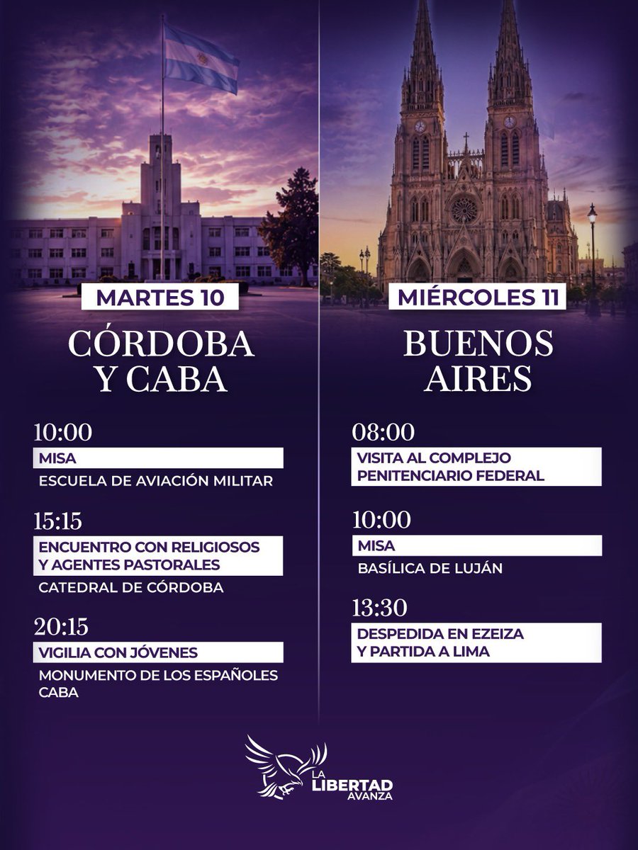 LLibertadAvanza's tweet photo. LA AGENDA DEL PAPA LEÓN XIV EN SU VISITA A LA ARGENTINA. https://t.co/JlVl4y0ySW