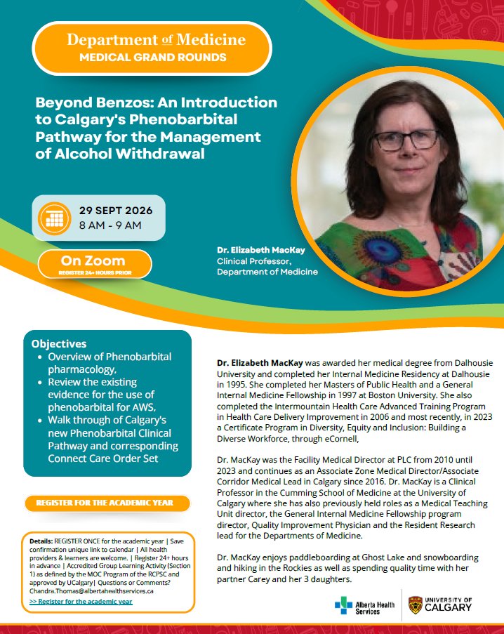 CalDomMed's tweet photo. Join us for DOM Medical Grand Rounds on Sept 29, 2026. Dr. Elizabeth MacKay will present "An Introduction to Calgary's Phenobarbital Pathway for the Management of Alcohol Withdrawal" Register once per academic year: https://t.co/Uzh8dv7iV9 https://t.co/mYYKpmzlyH