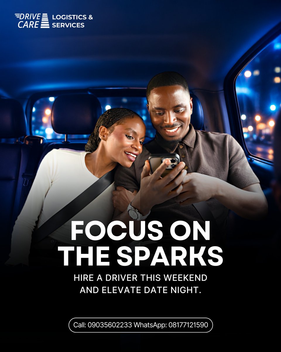 DrivecareNgLtd's tweet photo. Planning a date night this weekend? 

Leave the wheel to a professional driver and enjoy the moment. 

#DateNight #ProfessionalDriver #ChauffeurService #Lagos #Drivecare https://t.co/MAKMeENyPb