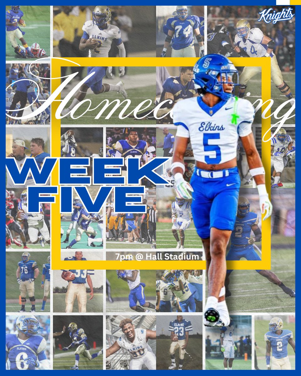 ElkinsFootball's tweet photo. GAMEDAY - WEEK 5
HOMECOMING
BUSH HS
📍Hall Stadium
🕗7:00p
🎟️https://t.co/cDweYl7FNy
#KnightLife #48minutes #MEQ
FAMILY https://t.co/oPVk48E9Th