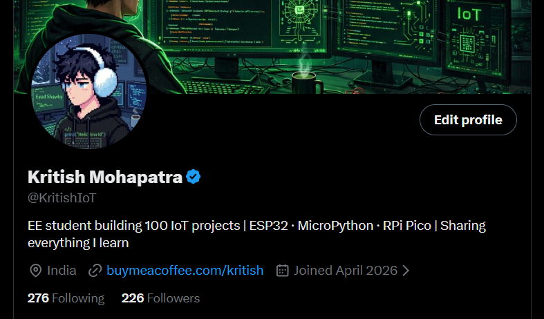 KritishIoT's tweet photo. Hey everyone! 👋 @X 
Just crossed 226 followers here  thank you all so much for the support and connections! 🎉
I'm actively looking to connect with:
🔹 Indie hackers
⚙️ IoT & embedded devs
🌐 Web developers
🤖 AI / ML enthusiasts
🐍 Python devs
🎨 UI/UX designers
🧠 DSA / competitive programming folks
🔁 Automation specialists
📦 Open-source builders
If you're building in public, tinkering with hardware, grinding LeetCode, or just working on side projects — let's connect 🚀
#BuildInPublic #IoT #AI #ML #Python #WebDev #UIUX #DSA #OpenSource #MicroPython #ESP32
