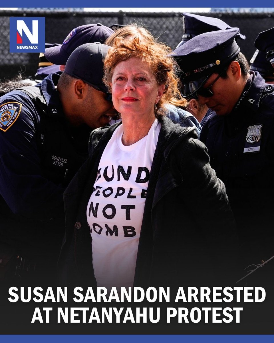 NEWSMAX's tweet photo. SARANDON ARRESTED: Oscar-winning actress Susan Sarandon was among more than 100 people arrested Thursday as anti-Israel protesters swarmed the United Nations ahead of Israeli Prime Minister Benjamin Netanyahu's address to the General Assembly. https://t.co/SSprVsdG8n