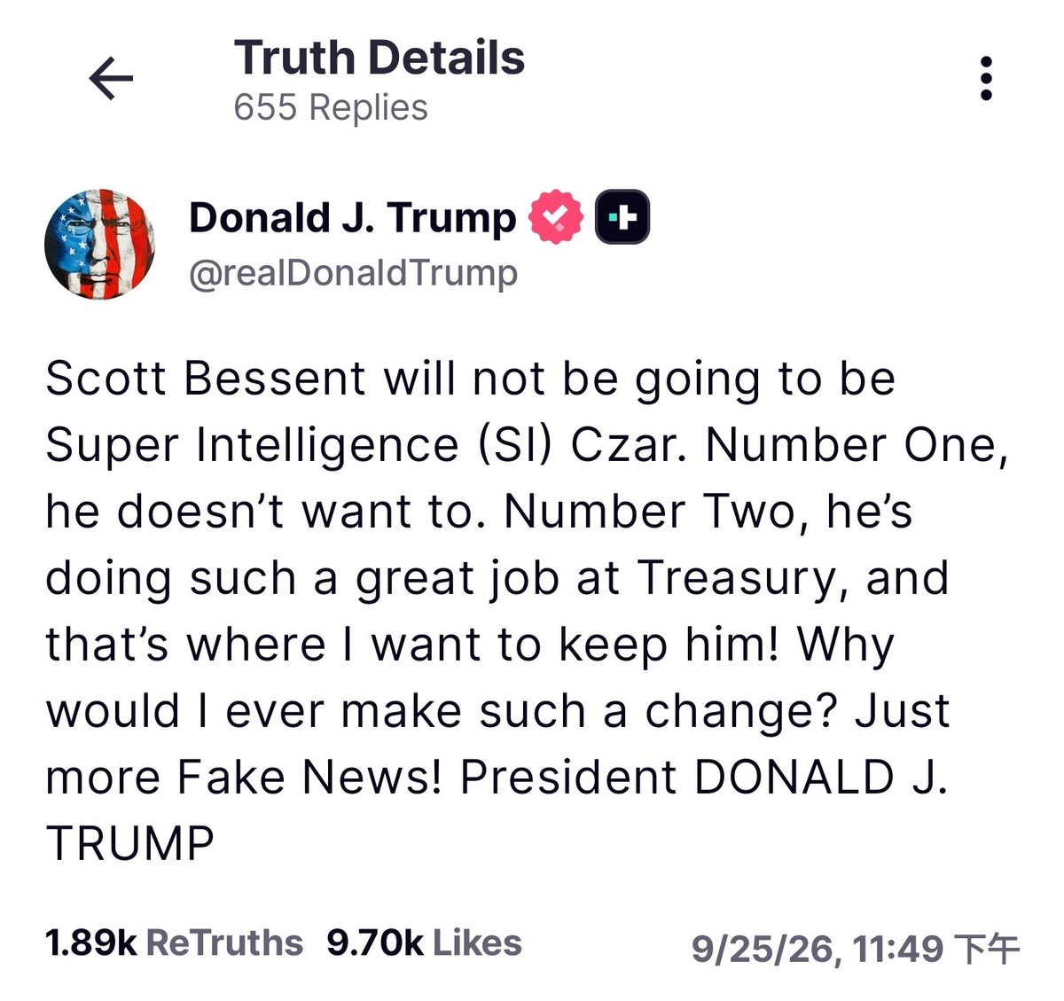RanWeiLive's tweet photo. https://t.co/UPTKfNyLMe
Scott Bessent will not be going to be Super Intelligence (SI) Czar. Number One, he doesn’t want to. Number Two, he’s doing such a great job at Treasury, and that’s where I want to keep him! Why would I ever make such a change? Just more Fake News! President DONALD J. TRUMP