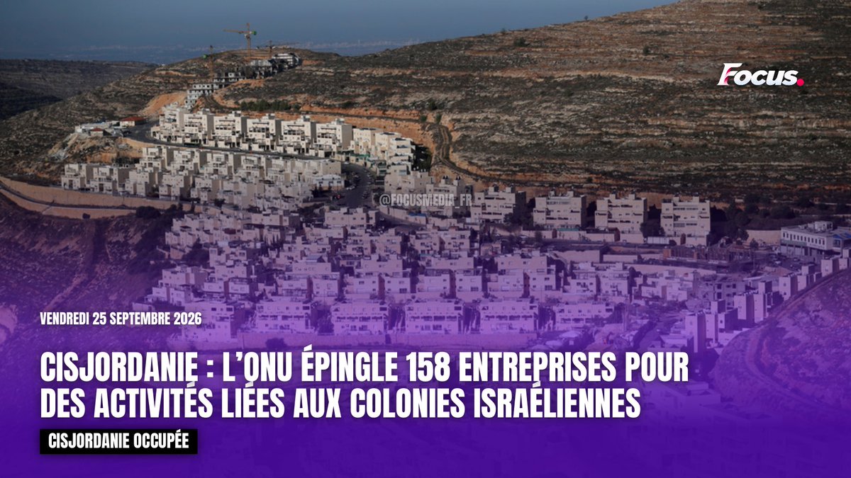 FocusMedia_Fr's tweet photo. 🇵🇸 🇫🇷 FLASH — COLONISATION : DES ENTREPRISES FRANÇAISES DANS LA LISTE NOIRE DE L’ONU

Dans sa mise à jour publiée ce 25 septembre, l’ONU recense des entreprises impliquées dans des activités liées aux colonies israéliennes en Cisjordanie occupée, y compris Jérusalem-Est.

Les sociétés françaises Egis et Egis Rail figurent dans la base de données.

🔗 https://t.co/pddW8mv9yS