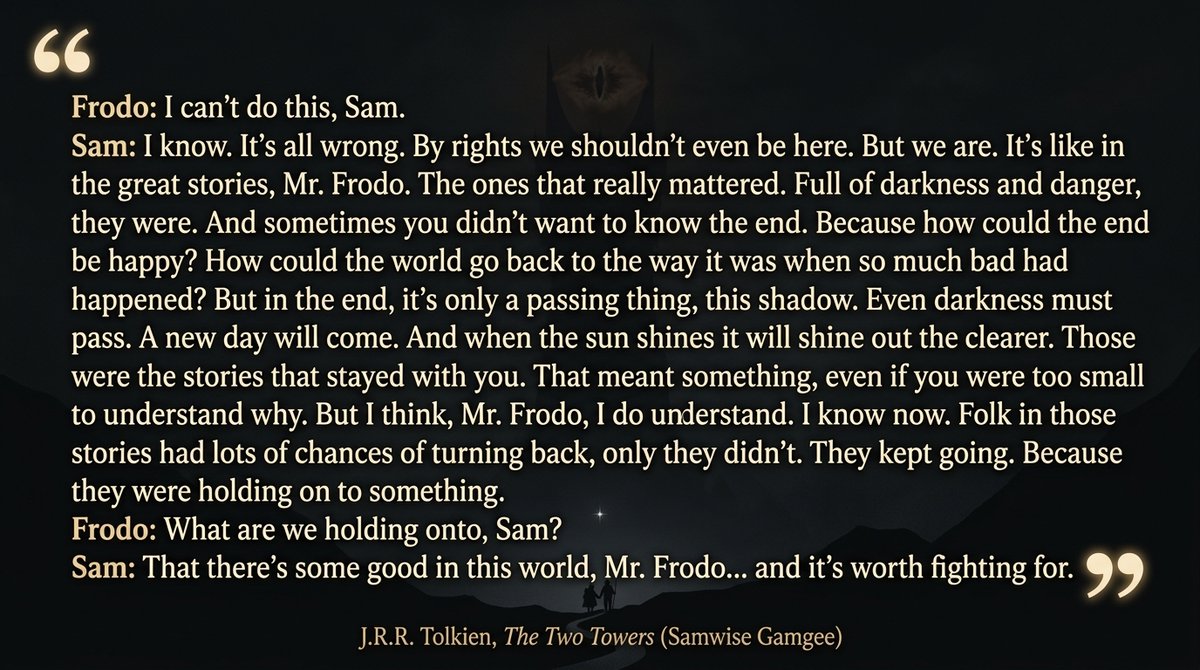 anish_ch16's tweet photo. The most powerful scene of The Lord of the Rings. Samwise Gamgee always knows what to say. https://t.co/IrGlbmgfN8