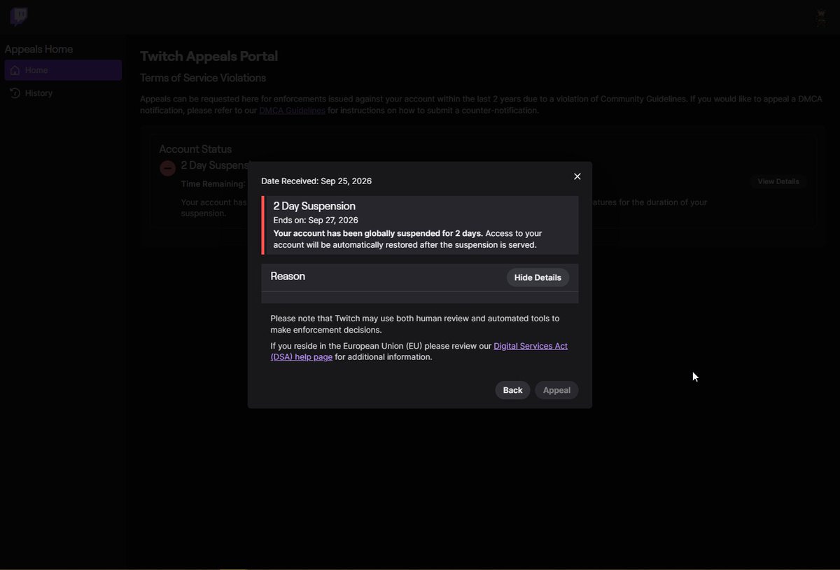LeoDickinsonTV's tweet photo. Hey @TwitchSupport why am I getting 2 day suspended without reason or notice??
https://t.co/NSfNAxFTzi
I got no email alerting me of my suspension, and in my appeals portal there is no reason given for my suspension. Please review and fix this immediately. https://t.co/sGcBkSNqJZ