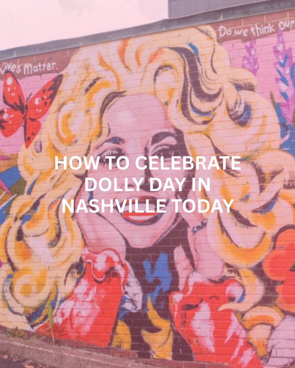 nashlifestyles's tweet photo. 💖🦋It’s Dolly Day, Nashville! Tap the link for our full guide to Dolly Day Nashville celebrations: https://t.co/OZKhfoMYoa

🎀 Is your business doing something special for Dolly Day? Drop it in the comments below so we can help highlight and share it! https://t.co/mT7Rh5xuqt