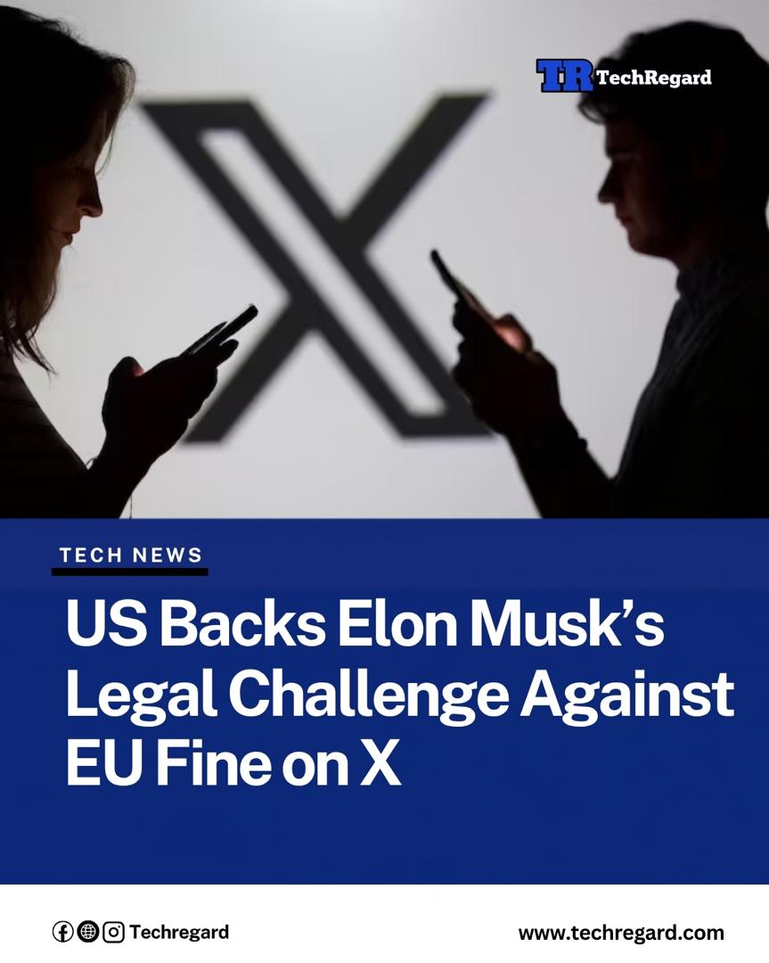 TechRegard's tweet photo. The United States government has formally sought to join Elon Musk’s legal challenge against a €120 million fine imposed by the European Union on his social media platform, X.

Report says the US Department of Justice filed an application with the EU’s General Court in support of X’s bid to have the penalty annulled.

The European Commission imposed the fine in December 2025 after a two-year investigation under the bloc’s Digital Services Act.

The Commission said X had breached transparency requirements relating to its blue checkmark system, advertising repository and access to public data for researchers.

click the link to read the full report

https://t.co/PJjtIj9L7H