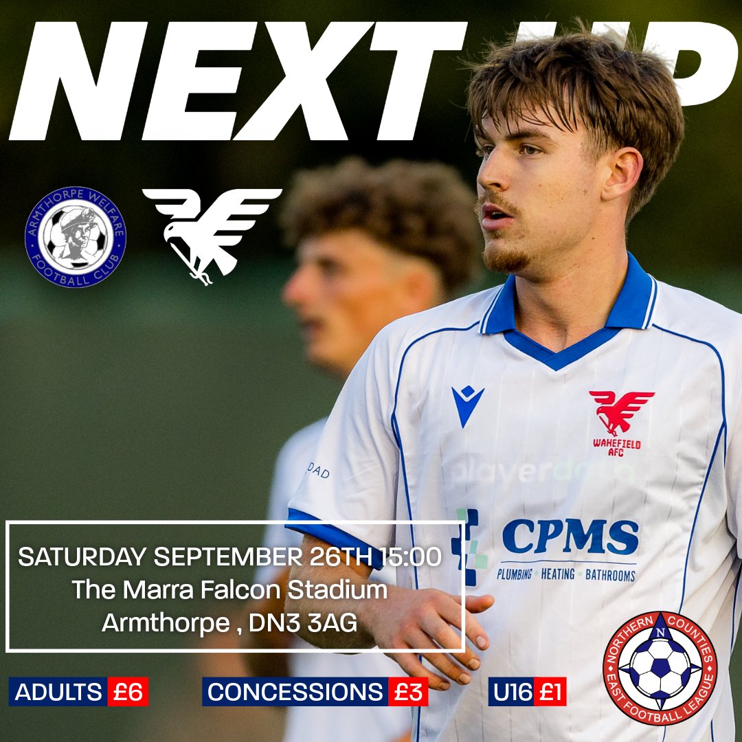 Wakefield_AFC's tweet photo. ⚽️ NEXT UP ⚽️

Tomorrow we travel to Armthorpe Welfare in what will be another big test for the lads with Armthorpe pushing for a play off spot, currently sitting in 7th with 2 games in hand on those above them. 

🆚️ Armthorpe Welfare
📅 Saturday 26th September
🕒 15:00 Kick Off
🎟 Adults £6 | Concession £3 | U16s £1
📍 Marra Falcon Stadium | DN3 3AG