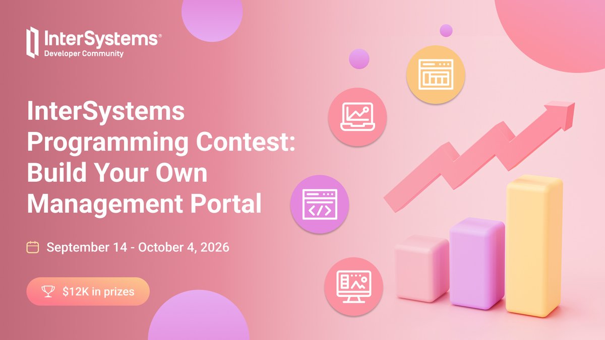 InterSystemsDev's tweet photo. ⏳ The Build Your Own Management Portal programming contest deadline is getting close!
Create a GUI for the #InterSystemsIRIS management tasks and compete for a share of the $12K prize pool 💰
⏰ September 27, 2026
👉 https://t.co/DMrdGn37ZX https://t.co/B9P9OPsG4a
