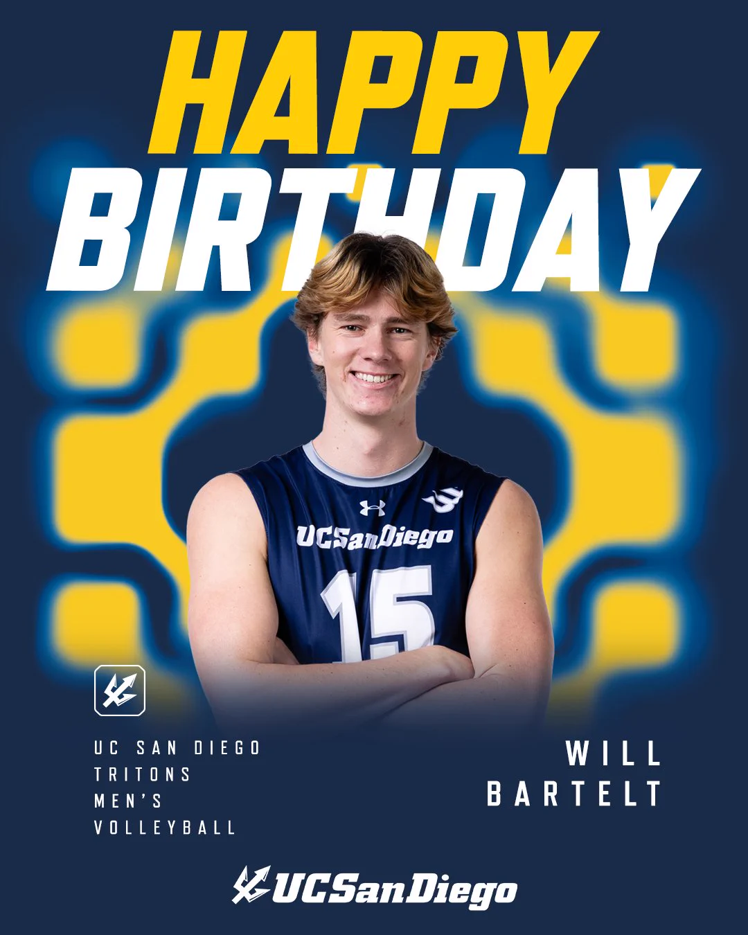 Happy birthday graphic for Will Bartelt from UC San Diego men's volleyball, who is pictured in his jersey with his arms crossed
