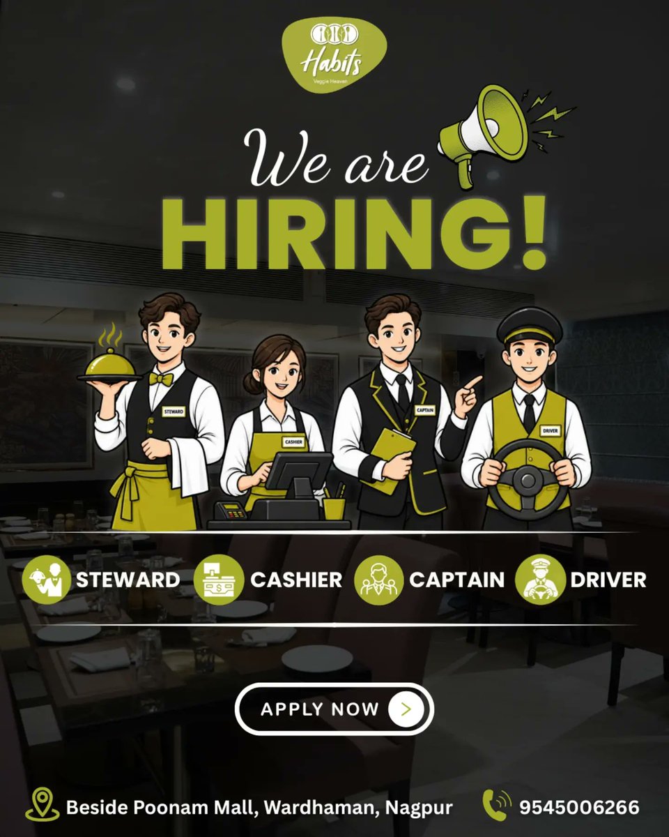 TiffinyCroyv's tweet photo. We’re hiring: Stewards, Cashiers, Captains, and Drivers. Interested? Send us a DM. Follow @habitsnagpur for updates. https://t.co/NKf9Z9qdVp