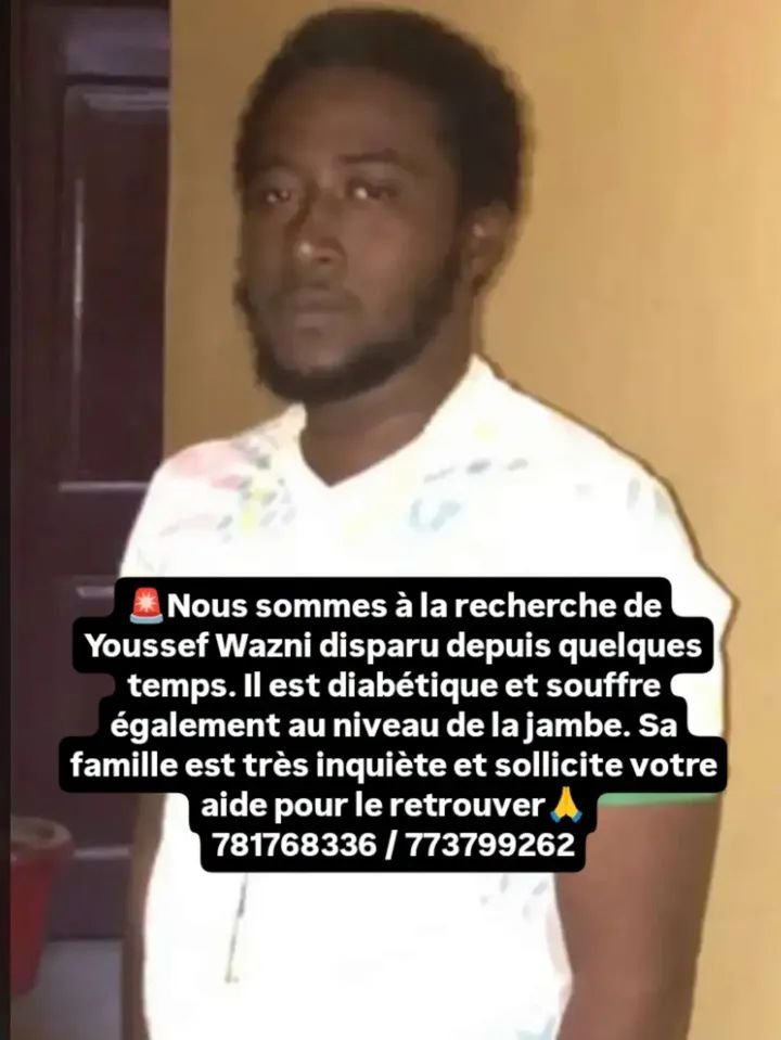 Avis_Senegal's tweet photo. 🚨Nous sommes à la recherche de Youssef Wazni disparu depuis quelques temps. Il est diabétique et souffre également au niveau de la jambe. Sa famille est très inquiète et sollicite votre aide pour le retrouver🙏
781768336 / 773799262 https://t.co/wIWOuxHpmK