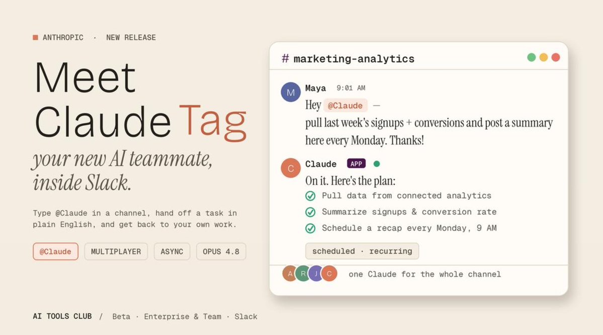 Texh_irien's tweet photo. i can see myself using this in slack every single week 👀

claude tag lets you @claude inside a channel.. hand it a task in plain english then pull from connected tools and bring the result back into the conversation

imagine having it handle weekly reports or data checks while you keep working...i'd say prrrrretty useful😌