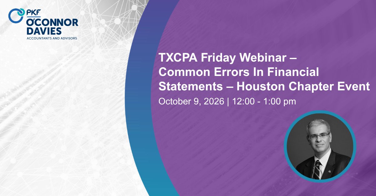 PKFOD's tweet photo. Join Alexander Buchholz on October 9 from 12:00–1:00 p.m. for the TXCPA Houston Chapter’s “Common Errors in Financial Statements” webinar.

Alex will examine common financial statement errors that can impact reporting accuracy and more. 

👉 Register here: https://t.co/1PcawRrmxR https://t.co/5jvGOt8fSe