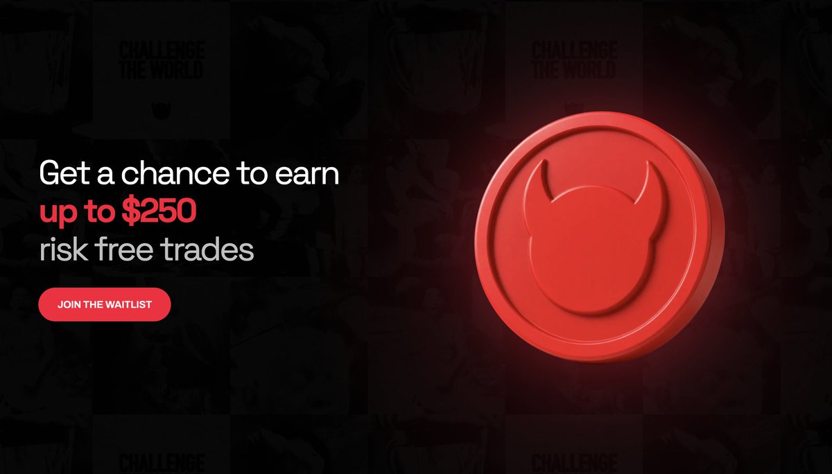 daremarket's tweet photo. TRADE ATTENTION. TRADE DARES 😈

Get up to $250 in RISK FREE trades starting next week!

Join the waitlist today. https://t.co/RAoCldbBTT