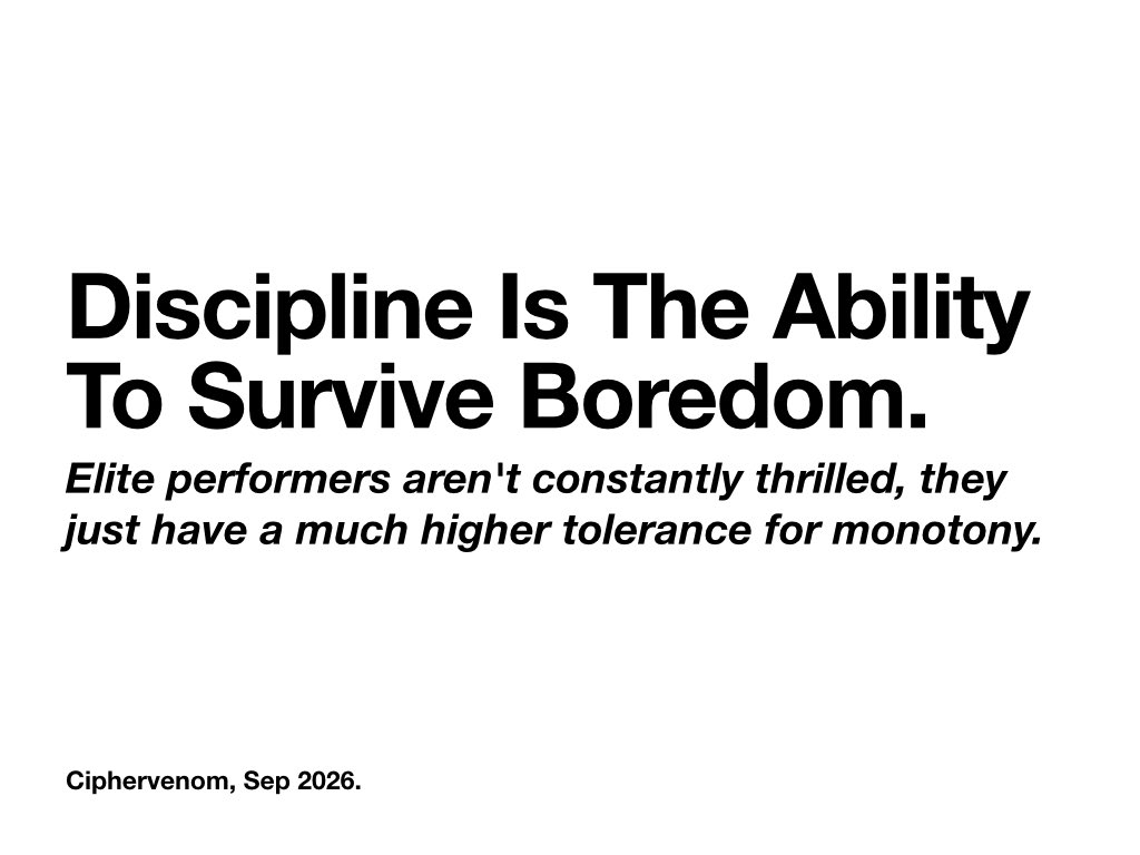 ciphervenom01's tweet photo. We spend hours watching the morning routines of billionaires and downloading complex Notion templates, desperately hoping to find a hack that makes hard work feel easy. It doesn't exist. Real execution is inherently boring, tedious, and filled with friction. The difference between an amateur and a professional isn't that the professional enjoys the process more; it’s that they have trained their brain to survive the boredom without quitting. Stop looking for a shortcut and start building your tolerance for monotony.
What boring task are you actively avoiding today? ⏳
#CIPHERVENOM #Discipline #ModernPhilosophy #Productivity #Mindset