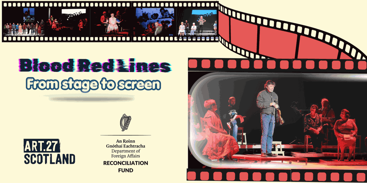 Art27Scotland's tweet photo. Blood Red Lines is moving from stage to screen.
We’re pleased to have continued support from the Government of Ireland’s Reconciliation Fund as the documentary moves into its final edit.
Read more 🔗 https://t.co/dsVY7VjMpP
@dfatirl
#Reconciliation #Reparation #CulturalRights https://t.co/L0q1N8l1aJ