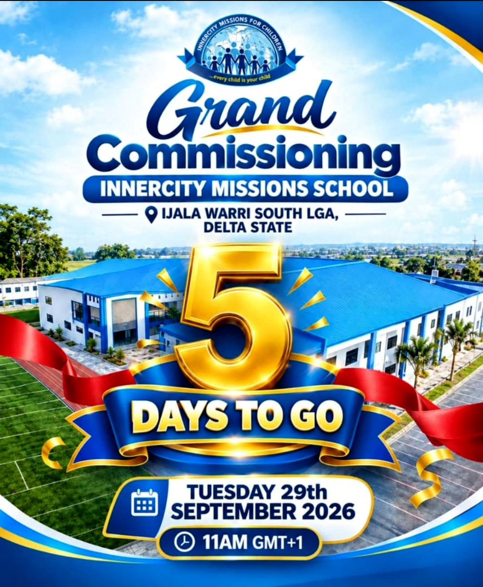 This_Loveworld's tweet photo. 5 DAYS TO A NEW CHAPTER! ✨

The Grand Commissioning of the InnerCity Missions School is almost here!

🗓️Tuesday, 29th September 2026
⏰ 11AM GMT+1
📍 Ijala, Warri South LGA, Delta State

#InnerCityMissions
#THISISLOVEWORLD  
#PastorChris 
#ChristEmbassy  
#Loveworld https://t.co/GYSRdwBole