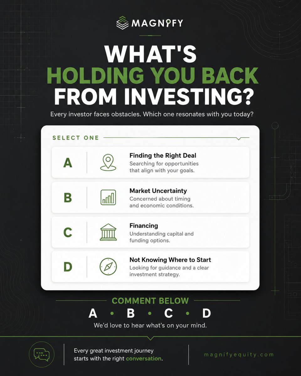 MagnifyEquity's tweet photo. What's actually holding you back from investing?

A) Finding the right deal
B) Market uncertainty
C) Financing
D) Not knowing where to start
Comment your letter 👇
https://t.co/YLEfuKhlt1
#RealEstateInvesting #CRE https://t.co/yPZHjceaoA