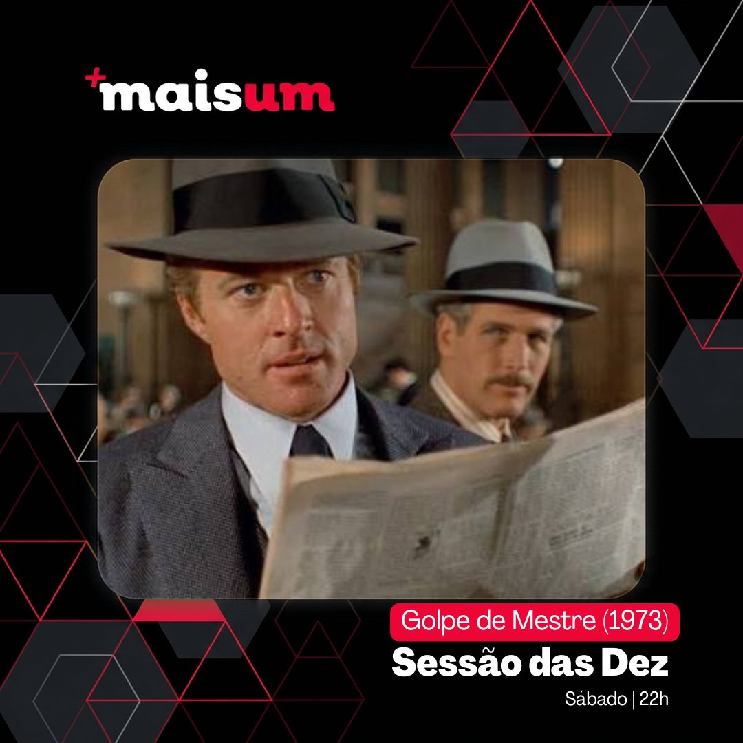 maisum1tv's tweet photo. Dois trapaceiros armam o golpe mais elaborado das suas carreiras pra vingar a morte de um amigo, enganando um chefão do crime organizado de Chicago. Paul Newman e Robert Redford numa dupla imbatível. Sábado, 22h. 🎩 https://t.co/IbxLtPqmOk