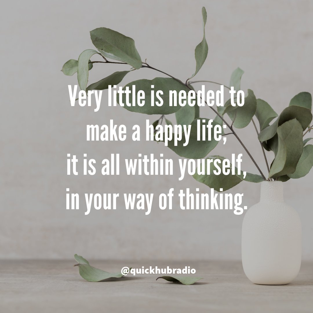 quickhubradio's tweet photo. Very little is needed to make a Happy Life. It is all within yourself, in your way of thinking.
#life #happiness #happylife #lifestyle #healthylifestyle #thoughts #mindset #mentalhealth #positivity #positiveenergy #health #wellness #understanding #love #patience https://t.co/v2XKpb1YaP