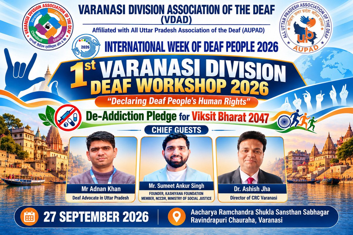 vdadeaf's tweet photo. 1st Varanasi Division Deaf Workshop 2026
International Week of Deaf People 2026

✨ Chief Guests:
Mr. Adnan Khan • Mr. Sumeet Ankur Singh • Dr. Ashish Jha

#VDAD #DeafWorkshop2026 #InternationalWeekOfDeafPeople #DeafRights #DeafCommunity #Varanasi #ISL #DeafLeadership https://t.co/antyOidpgk