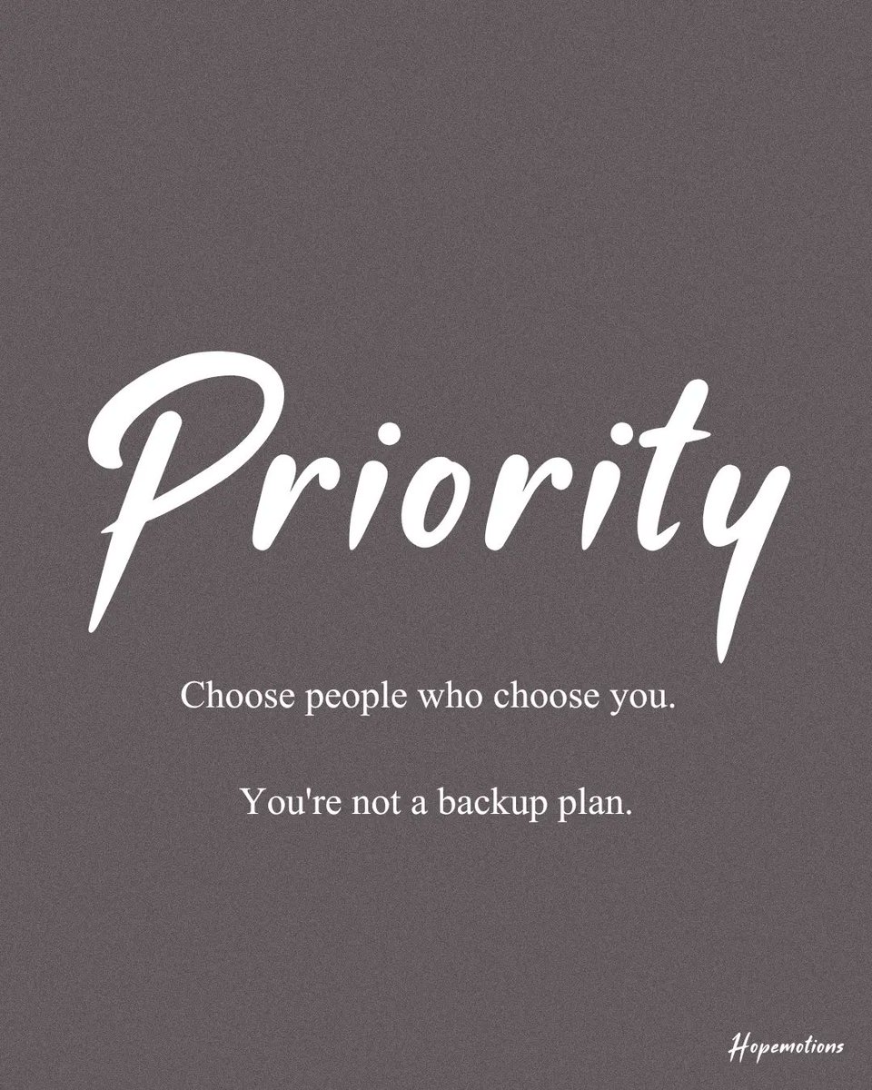 JulietFoard's tweet photo. You’re not a backup plan or a second option—you’re the main story. Choose people who value your presence, match your effort, and offer consistency. Life gets lighter when you stop chasing those who won’t choose you. https://t.co/aKXlaRklz7