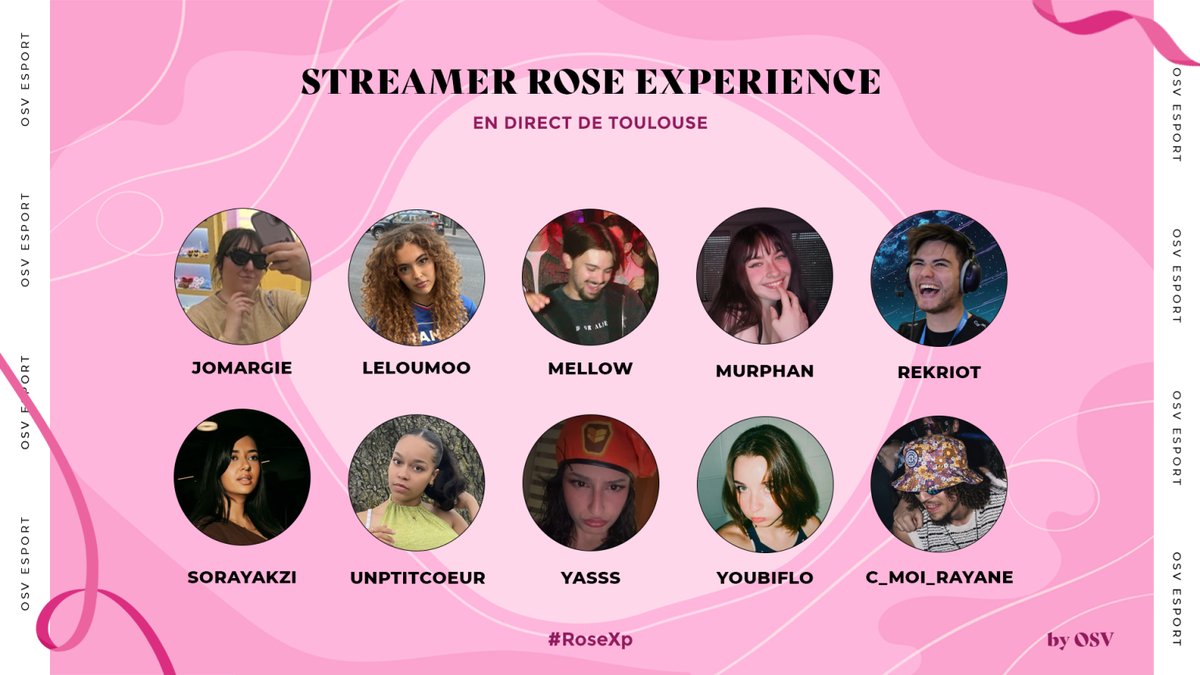 OservEsport's tweet photo. 🌸 LA LINE-UP OFFICIELLE EST LÀ 🌸

Voici les créateurs qui nous accompagneront en direct de Toulouse du 2 au 4 Octobre pour la bonne cause 🎗️

Nous les remercions pour leur participation ❤️ 

#OSVWIN #RoseExperience #Oserv #Esport #Charity https://t.co/xmsRB5TsJw