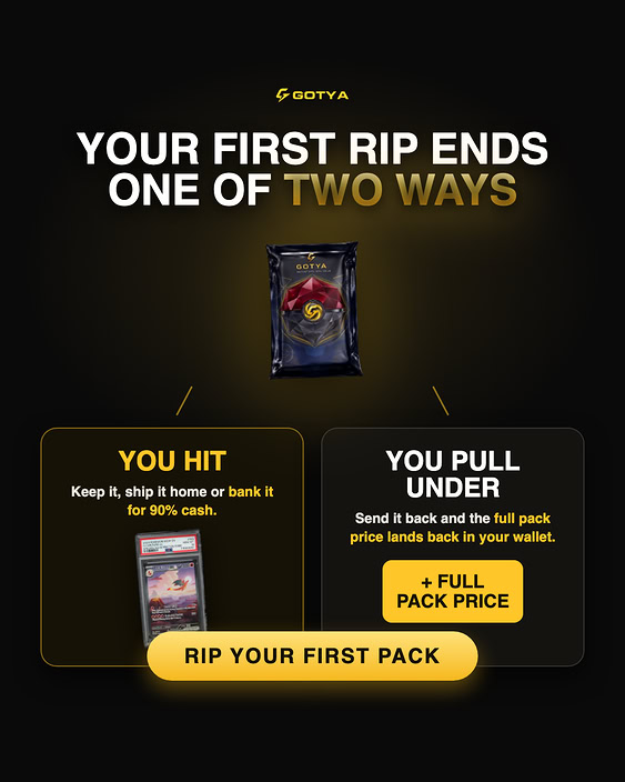 GotyaOfficial's tweet photo. Rip real Pokémon packs and pull cards with live market value. Your first rip is covered up to $100: pull under the pack price, get 100% back. https://t.co/MFjcPKMde5