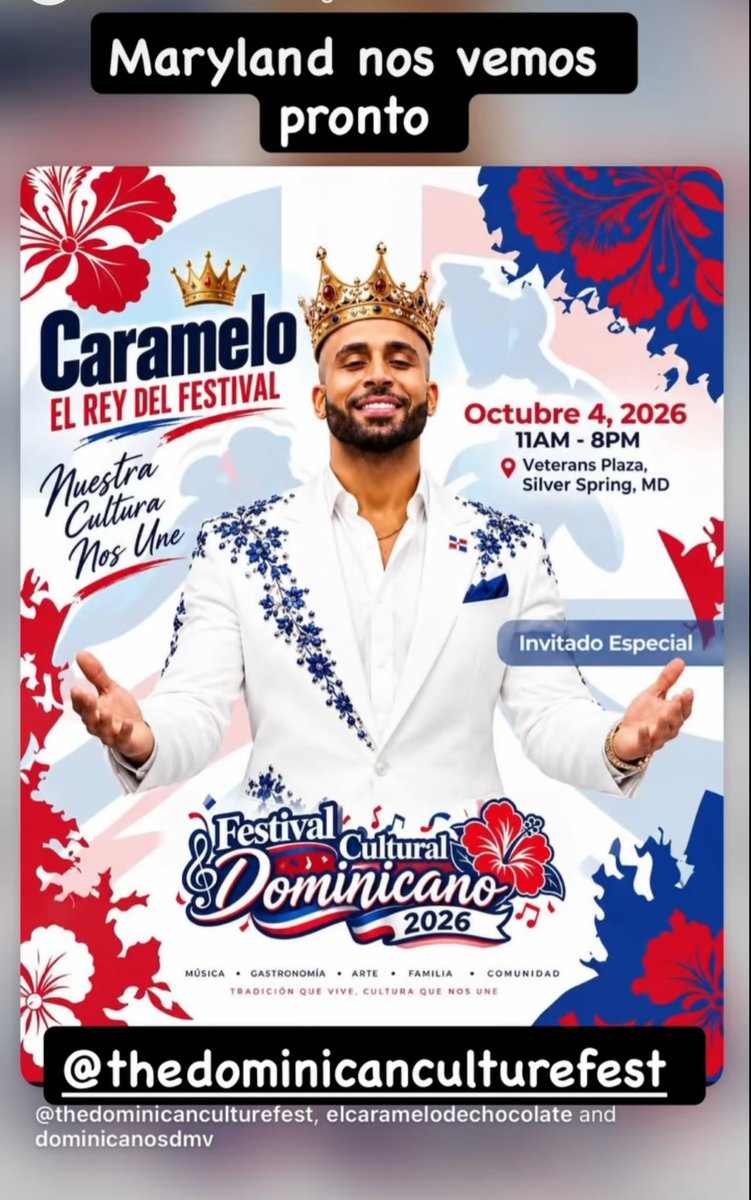 AndresWalkiris's tweet photo. MARYLAND ES LA VUELTA🇺🇸👑
El Rey del Festival ya tiene una nueva cita con nuestra comunidad.  Este 4 de octubre, nos encontramos en Veterans Plaza, Silver Spring, MD, para celebrar nuestra cultura, nuestra música, nuestra gastronomía y nuestras tradiciones.
👑 Caramelo, El Rey del Festival 🗓️ 4 de octubre de 2026 ⏰ 11:00 AM – 8:00 PM 📍 Silver Spring, Maryland
#TeamCaramelo #CarameloDC