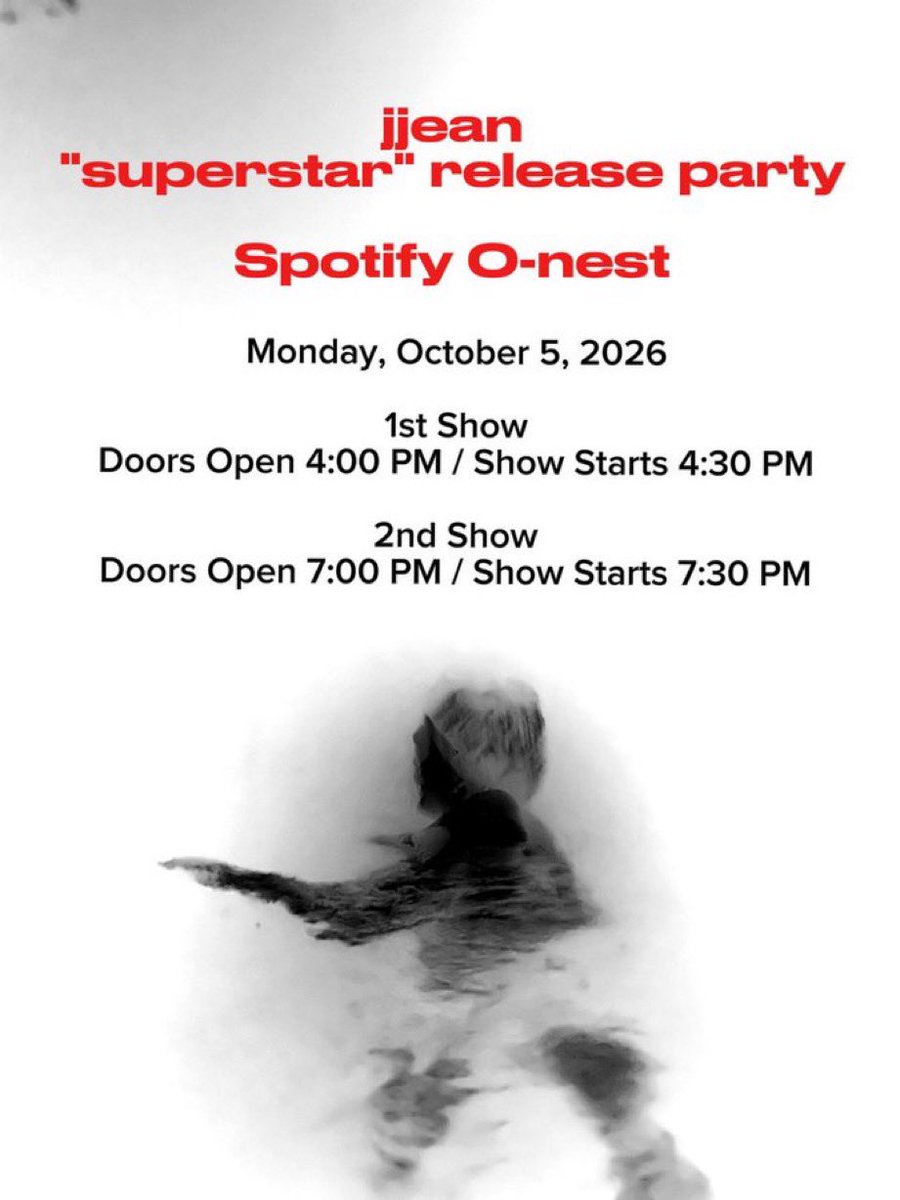 jjean_0504's tweet photo. jjean "superstar" release party

一緒に俺の音楽で楽しも( ✌︎'ω')✌︎

【東京】Spotify O-nest
2026年10月5日(月)
<1部>開場 16:00 / 開演 16:30
<2部>開場 19:00 / 開演 19:30

このあと一般発売〈先着〉スタート😏
受付開始：9月26日(土)12:00〜

https://t.co/UIkXcBpo4p

#jjean
#ジャン海渡 https://t.co/CAzS5Rye9C